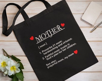 Christian Mother Definition Tote Bag, Proverbs Woman, Mothers Day Gift, Christian Sister Gift, Best Friend Gift, Grandmother Gift, Aunt Gift