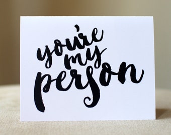 You're My Person | Greeting Card