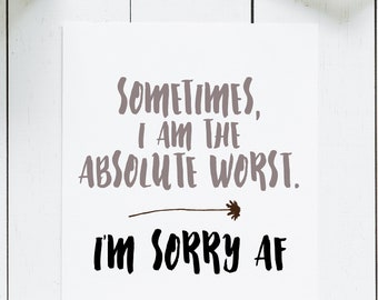 Sorry AF | Greeting Card