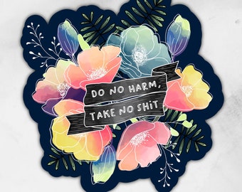 Do No Harm | Sticker