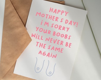 Funny Mother’s Day Card – Sorry About Your Boobs – Hilarious Greeting Card for Mom – Snarky Mother's Day Gift Idea