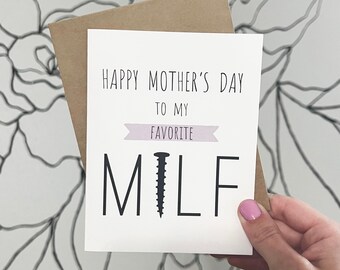 Happy Mother's Day to my Favorite MILF | Greeting Card