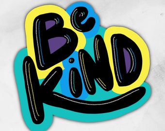 Be Kind | Sticker