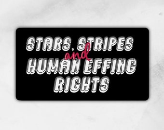 Human Effing Rights | Sticker