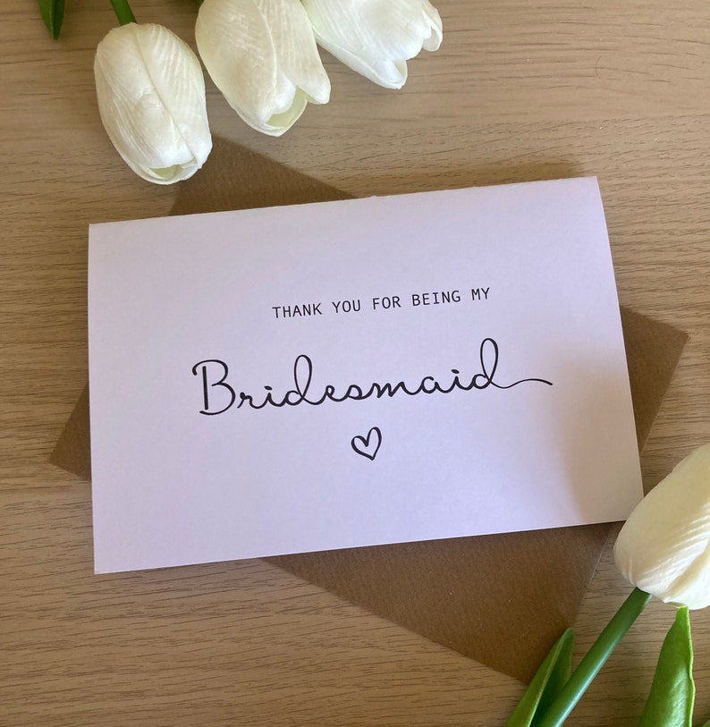 Thank you for being my bridesmaid Card, Thank you Cards, Thank you Maid of Honour Envelope can be Personalised SIMPLE STYLE image 2