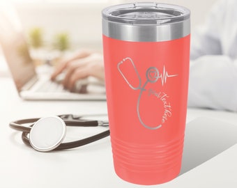 Personalized Nurse Tumbler, Great for the Nurse Doctor, Healthcare Worker Gift