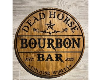 Custom Carved Bourbon Sign - Personalized Sign - Round Wood sign - Gift for him - Bourbon - Father's Day - Groomsmen gift