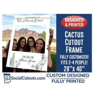 Fully Customized Cactus Wedding Selfie Frame | Printed Photo Booth Bridal Shower Frame | Wedding Photo Prop Cutout