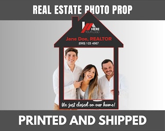 May include: A black and red house-shaped photo prop with the text "Real Estate Photo Prop." The prop features a logo, the name "Jane Doe, REALTOR," and a phone number. Three people are framed inside the house cutout. The text "We just closed on our home!" is also included.