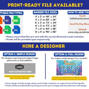 May include: A navy blue graphic with white text detailing file types, banner sizes (e.g., 4' x 2' or 122cm x 61cm), and instructions to send files. It also offers design services, including simple and full design options.