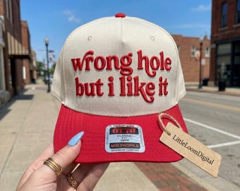 Wrong Hole But I Like It Hat Embroidery Design, Funny Bachelorette Trucker Hat Digital File, Sarcastic Girls Cap Pattern, Machine File PES