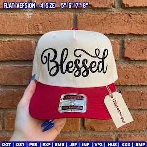 Puede incluir: Una gorra de béisbol blanca y roja con la palabra "Blessed" bordada en escritura negra. La gorra tiene una visera plana y una etiqueta que dice "LittleLoomDigital". El texto "FLAT VERSION - 4 SIZE 5" 6" 7" 8"" está en la parte superior.