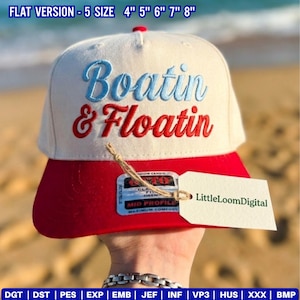 May include: A white and red baseball cap with the words "Boatin & Floatin" embroidered in blue and red. The hat has a red brim and a tag that says "LittleLoomDigital". The hat sizes are 4", 5", 6", 7", and 8".