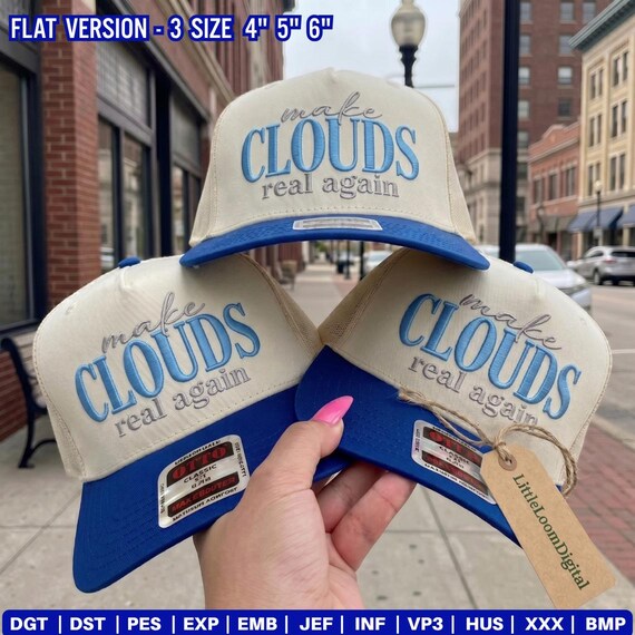 Make Clouds Real Again Hat Embroidery File, Funny Sarcastic Quote Trucker Hat Design, Vintage Streetwear Cap, Baseball Cap Digital Download