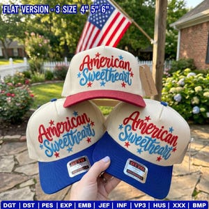 May include: Three baseball caps with the embroidered text "American Sweetheart" in red and blue. The caps have a cream crown, a red or blue brim, and blue or red text. An American flag is visible in the background.