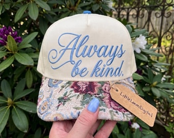 Always Be Kind Hat Size Embroidery Design, Inspirational Trucker Cap Digital File, Choose Kindness Womens Baseball Hat Pattern, PES DST