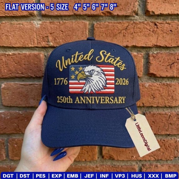 250th Anniversary Eagle Embroidery Design for Hat, Patriotic USA 1776–2026 Embroidery File,  USA Bald Eagle Trucker Cap Stitch Pattern PES