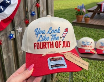 You Look Like The Fourth Of July Hat Embroidery Design, Patriotic Summer BBQ Gift Hat Digital File, Independence Day Bach Party Hat File PES