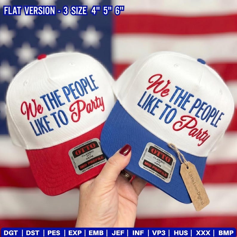 May include: Two baseball caps with the text "We The People Like To Party". One cap has a red brim and the other has a blue brim. Both caps have a white crown. The background is an American flag.