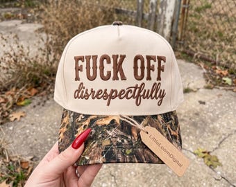 Fuck Off Disrespectfully Hat Embroidery Design, Sarcastic Quote Trucker Cap Digital File, Cute Sassy Womens Baseball Hat Machine File PES
