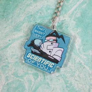 Professor Membrane &quot;That Wasn&#39;t Very Scientific of You&quot; Invader ZIM Clear Acrylic Keychain, Clip, or Phone Charm