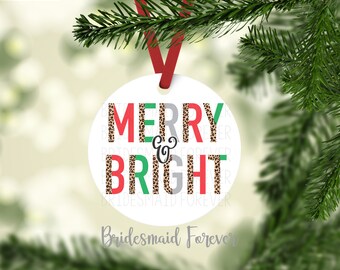 Merry and Bright Ornament . Cust Christmas Ornament . Stocking Stuffers . Yearly Ornament . Gift Under 20 . Colorful Ornament