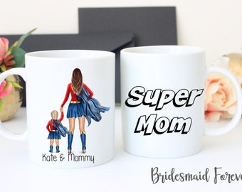 Super Mom Mug - Mothers Day Gift - Mother Day Mug - Super Mom- Mother Daugther Gift - Gift For Mom- Moms Birthday - Best Mom - Custom Mom
