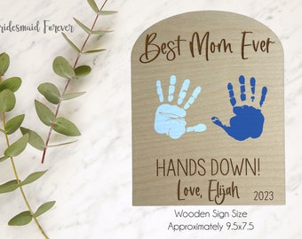 Mother's Day Gift - Custom Mother's Day Gift - Best Mom Hands Down - Handprint Art For Mom - New Mom Gift - First Mother's Day - Custom Mom