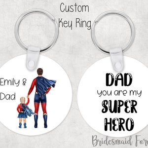 Dad Keychain - Fathers Day Gift - Super Dad Keychain - Super Dad - Gift For Dad - Dads Birthday - Best Dad - Personalized Keychain For Dad