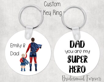 Dad Keychain - Fathers Day Gift - Super Dad Keychain - Super Dad - Gift For Dad - Dads Birthday - Best Dad - Personalized Keychain For Dad