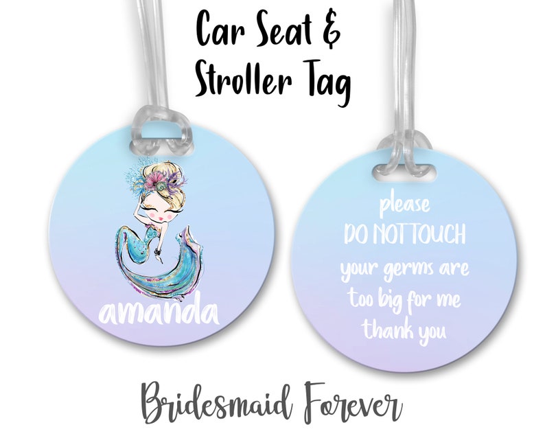 Baby Gift Mermaid Tag Custom Stroller Tag Stroller Tag Car Seat Tag Please Don/'t Touch Your Germs Are Too Big Newborn Gift .Baby