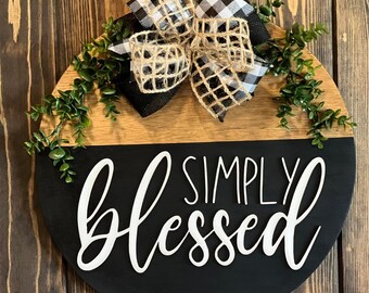 Simply Blessed front door wooden round sign, farmhouse door decor, newlywed housewarming gift, year round door hanger