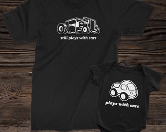 Plays with Cars dad and baby Matching Shirts, classic car and toy car shirts for new dads and son or daughter, newborns or Father's Day