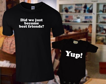 Papa und Baby T-Shirt - Sind wir gerade beste Freunde geworden? Stiefbrüder Passende Familienshirts, Beste Freunde, Vatertagsgeschenk zum Neugeborenen