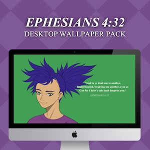 Bible Verse Desktop Wallpaper Pack | Ephesians 4:32 Minimalistic Background Encouraging Christian Quote