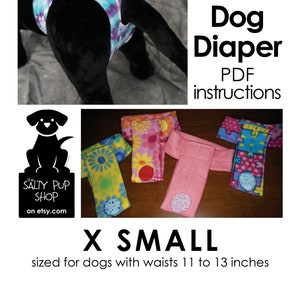 Extra Small - DIY Deluxe Dog Diaper PDF Instructions
