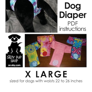 Extra Large - DIY Deluxe Dog Diaper PDF Instructions