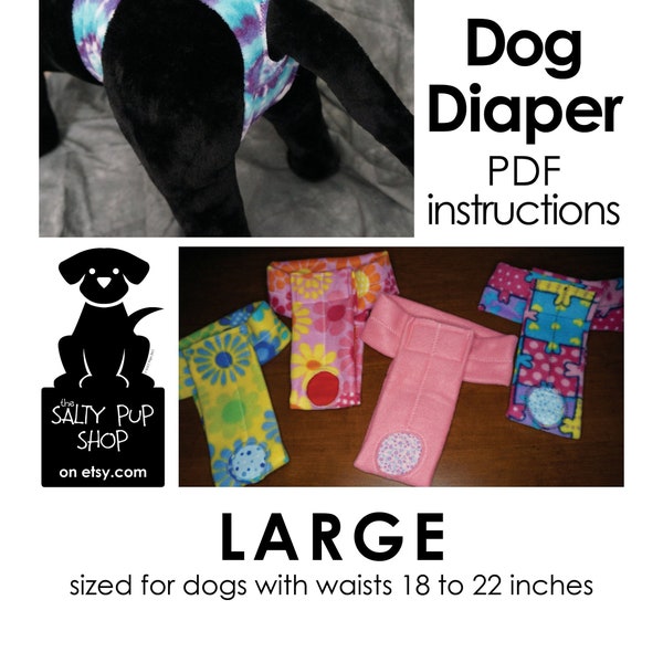 Grande - Instruções em PDF para fraldas para cães DIY Deluxe