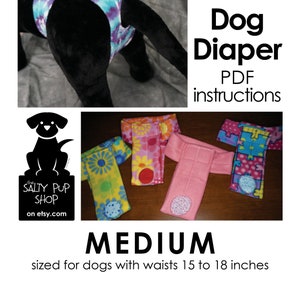 Medium - DIY Deluxe Dog Diaper PDF Instructions