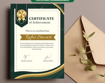 May include: A certificate of achievement with a gold seal and accents, featuring the text "Certificate of Achievement" and the name "Rufus Stewart." The certificate has a green and gold color scheme and includes the website address www.reallygreatsite.com.