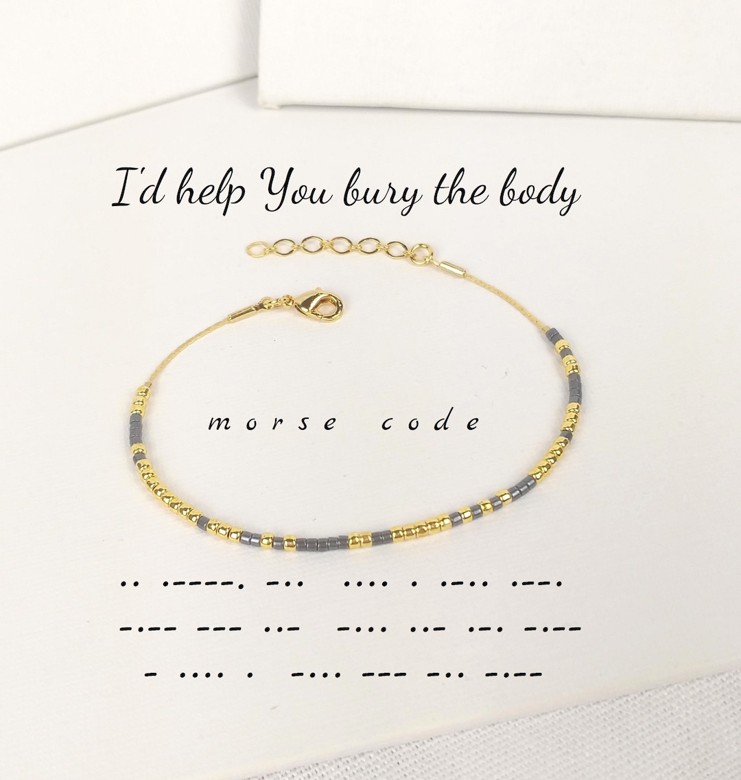 I'd Help You Bury the Body Friendship Bracelet, Best Bitches Gift