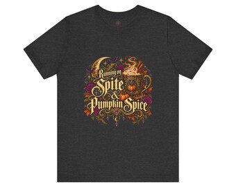Running on Spite & Pumpkin Spice T-Shirt | Halloween Autumn Graphic Tee