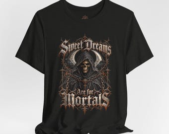 Sweet Dreams Are for Mortals T-Shirt, Gothic Reaper and Raven Halloween Tee