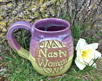 Nasty Woman Mug