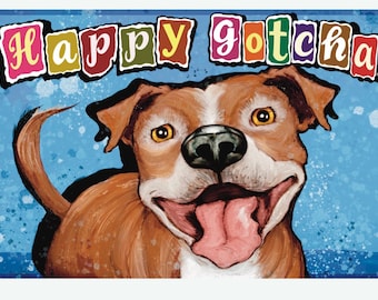 Happy Gotcha… Greeting Card