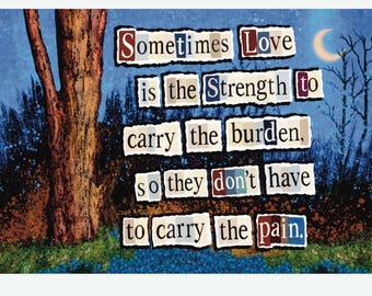 Strength Quote Greeting Card: Love (5.83 x 4.13)