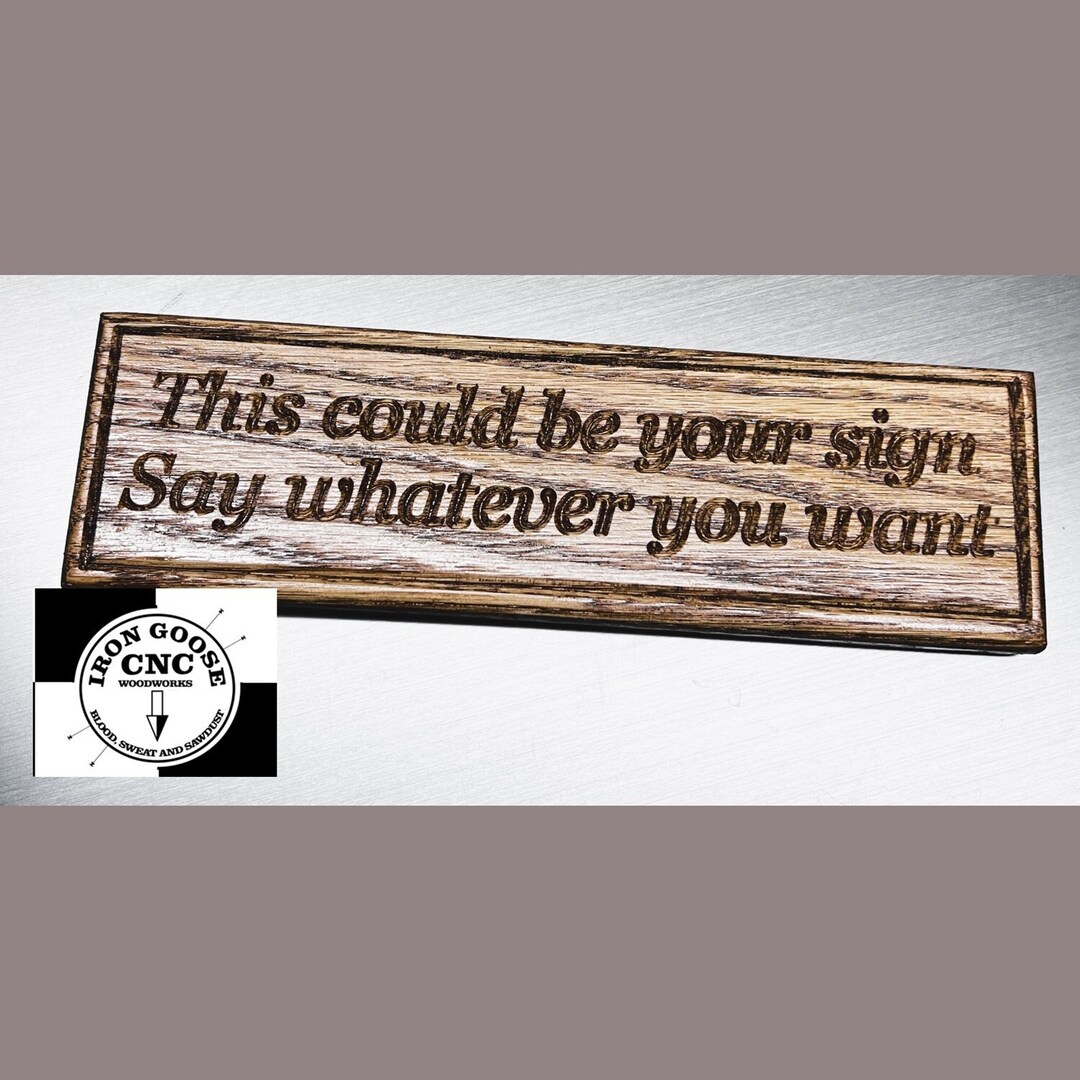 Say Anything Signs Custom Carved 'say Anything' Sign in Solid Oak - FREE PRIORITY SHIPPING ...