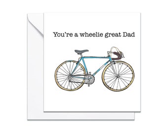 Dad birthday card, fathers day card, really great dad card for a cyclist