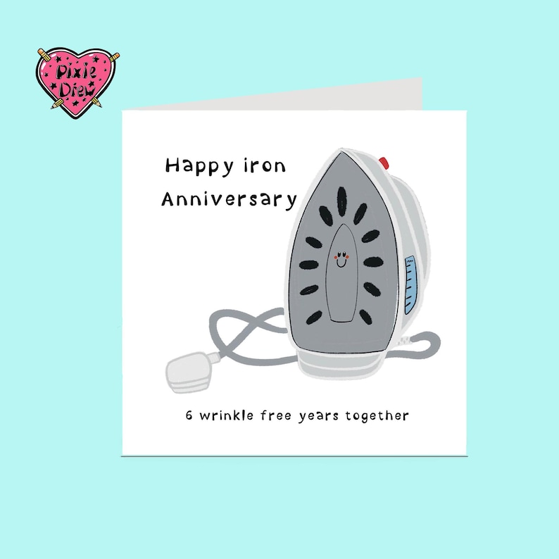 Iron anniversary card, happy sixth anniversary card with an iron, funny anniversary card image 3