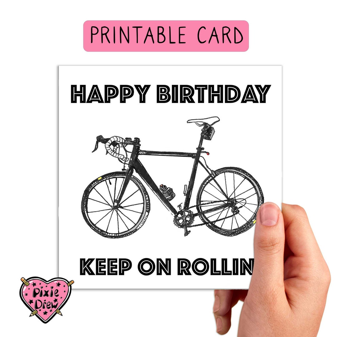 印刷可能なサイクリストの誕生日カード、自転車に乗り続けるカード 